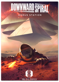 Downward Spiral: Horus Station (2018) PC